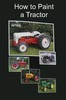 Ford 800 44 Minute DVD - How to Paint a Tractor
